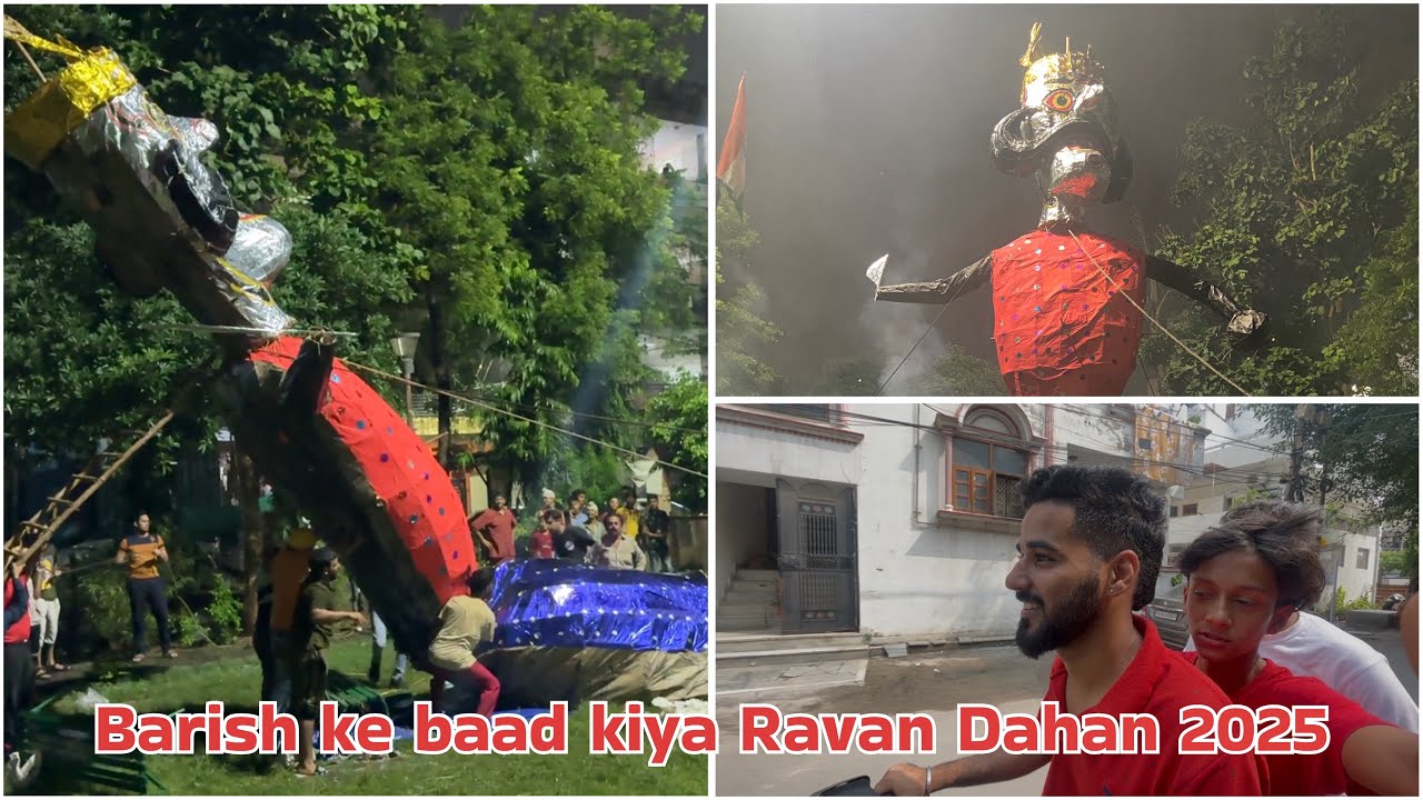 BARISH KE BAAD KIYA RAVAN DAHAN | DUSSEHRA 2025 | RAMESH NAGAR | 