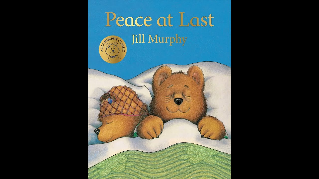 Peace at Last - Children's books read aloud / bedtime stories for kids.