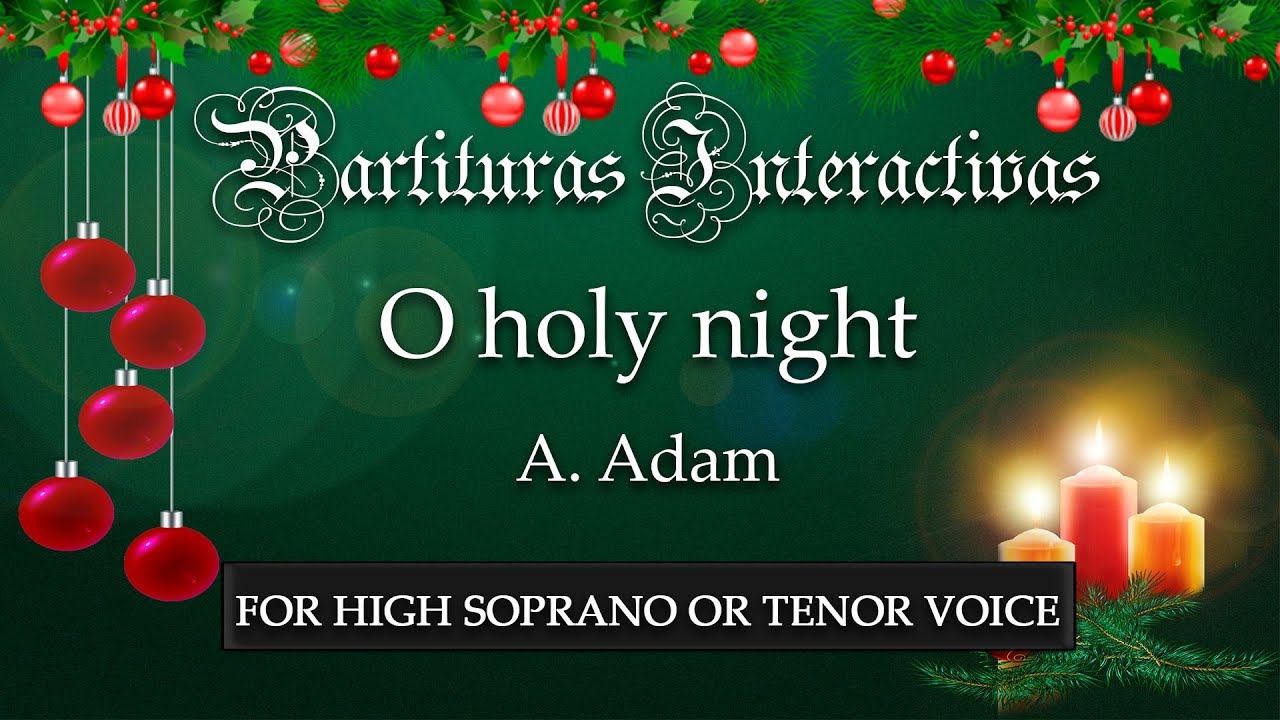 Cantique de Nöel (O holy night) KARAOKE FOR HIGH SOPRANO OR TENOR - A. Adam - Key: E-Flat Major