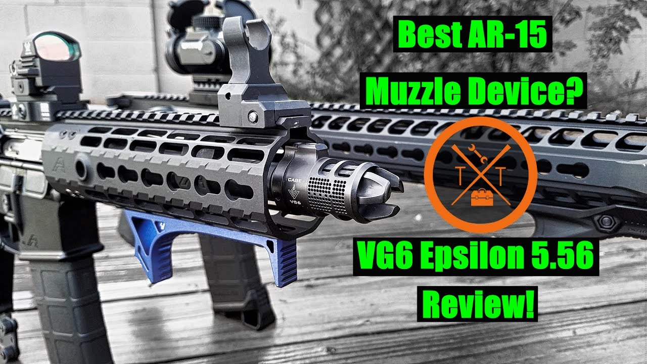 VG6 Epsilon 556 Review: Is This The Best AR-15 Muzzle Brake??