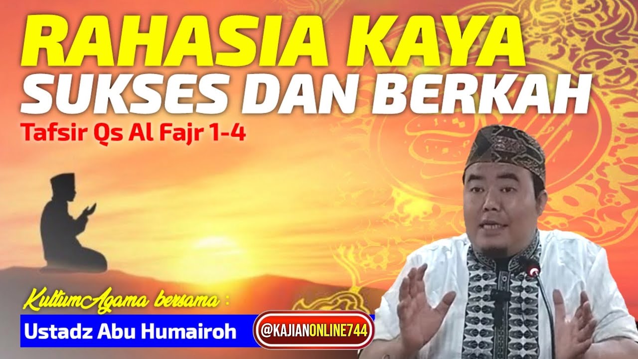RAHASIA KAYA SUKSES DAN BERKAH / USTADZ ABU HUMAIROH @Kultum Agama