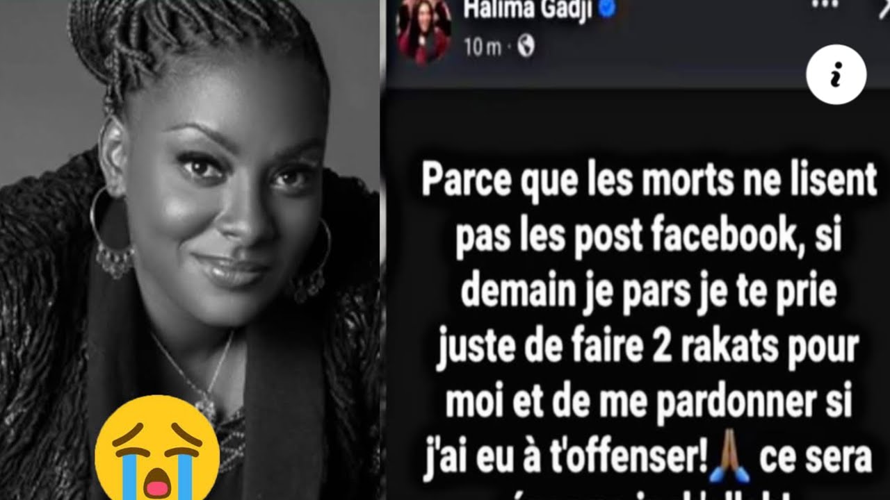 Ooh ndeyssane, Les derniers mots de Khalima Gadj dévoilés avant sa mort « Pardonnez si j’ai offensé