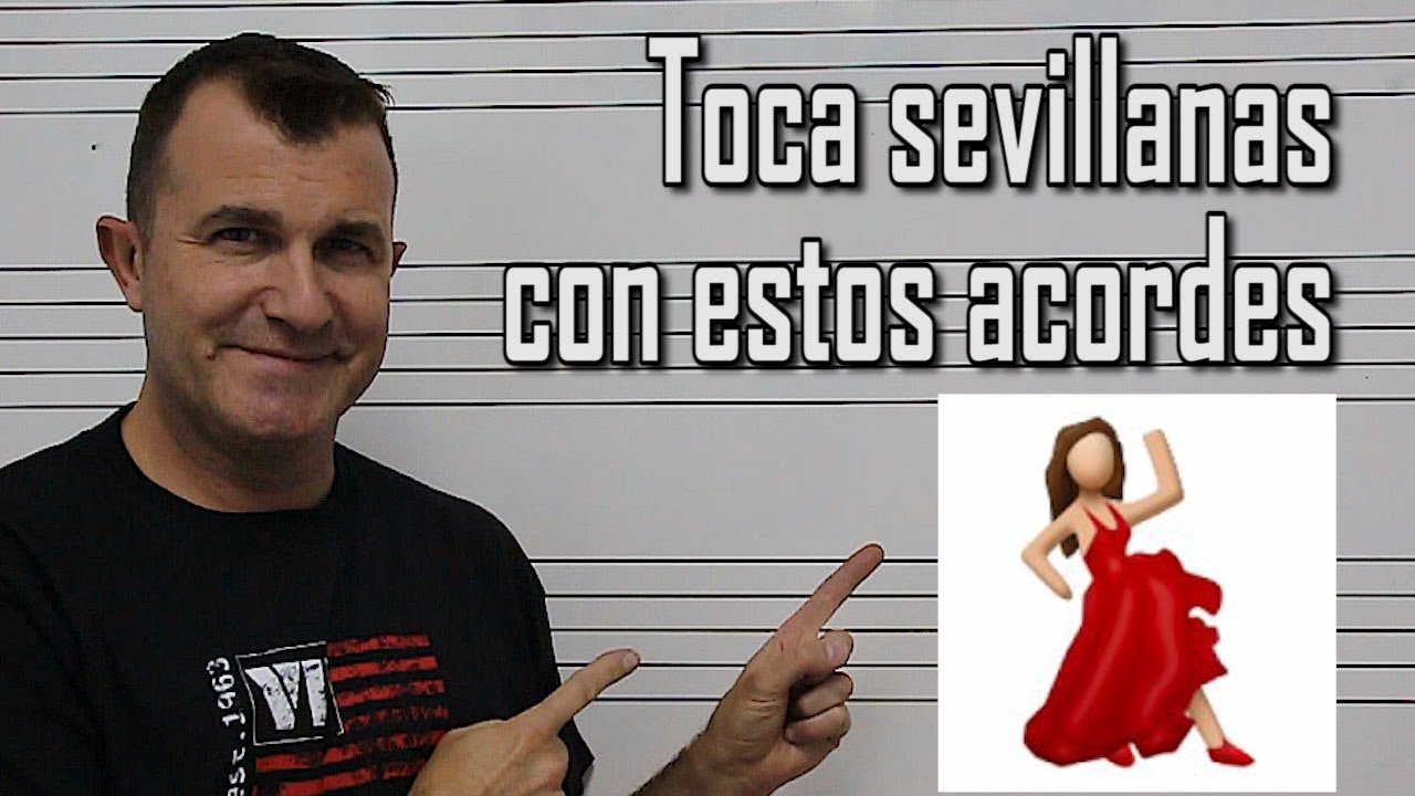 Toca MUCHÍSIMAS Sevillanas con esta rueda de acordes