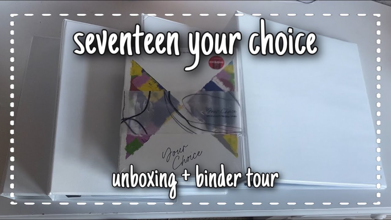 ♡︎svt your choice album unboxing and binder tour♡︎