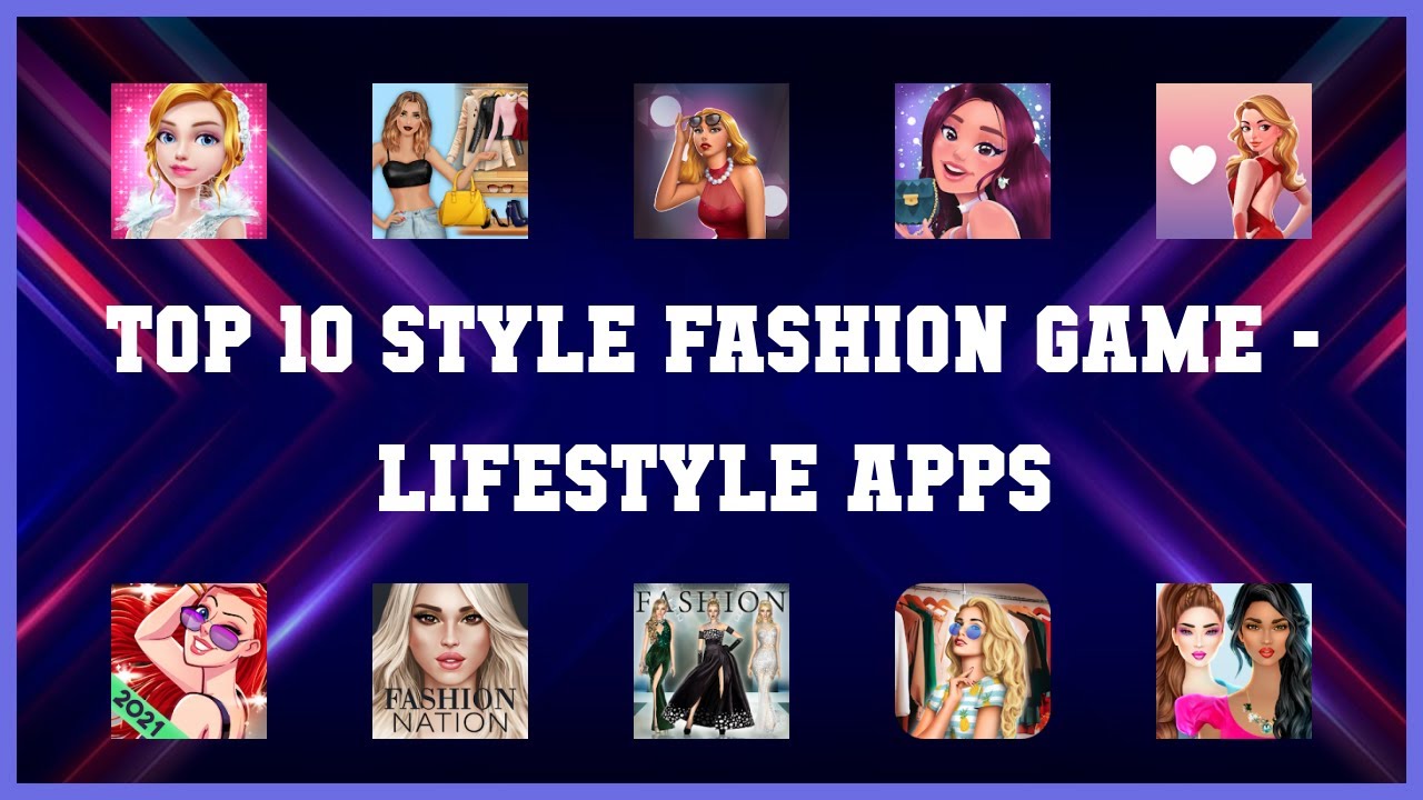 Top 10 Style Fashion Game Android Apps