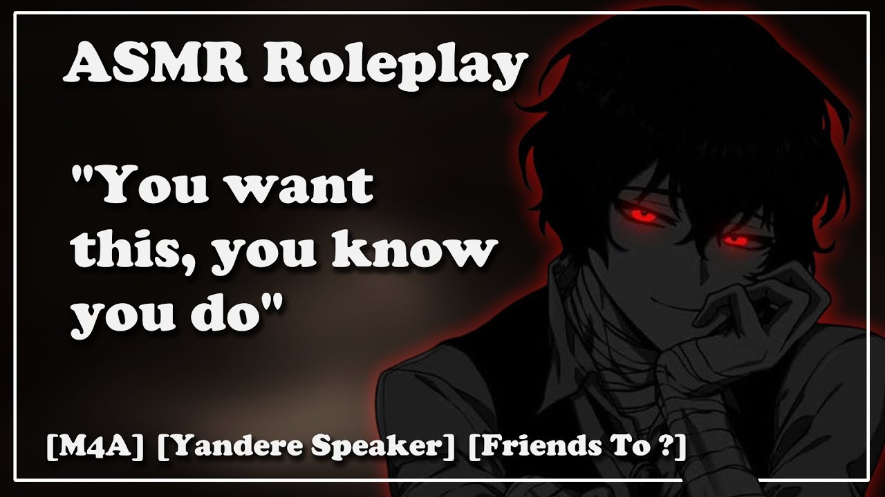 [M4A] Secretly Yandere Best Friend [Friends To ?] [Yandere Speaker] [Kidnap]
