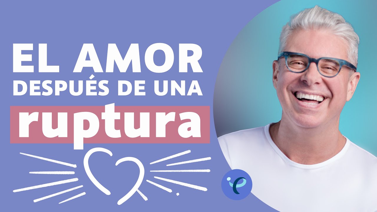 Cómo volver a enamorarse después de una ruptura 💔