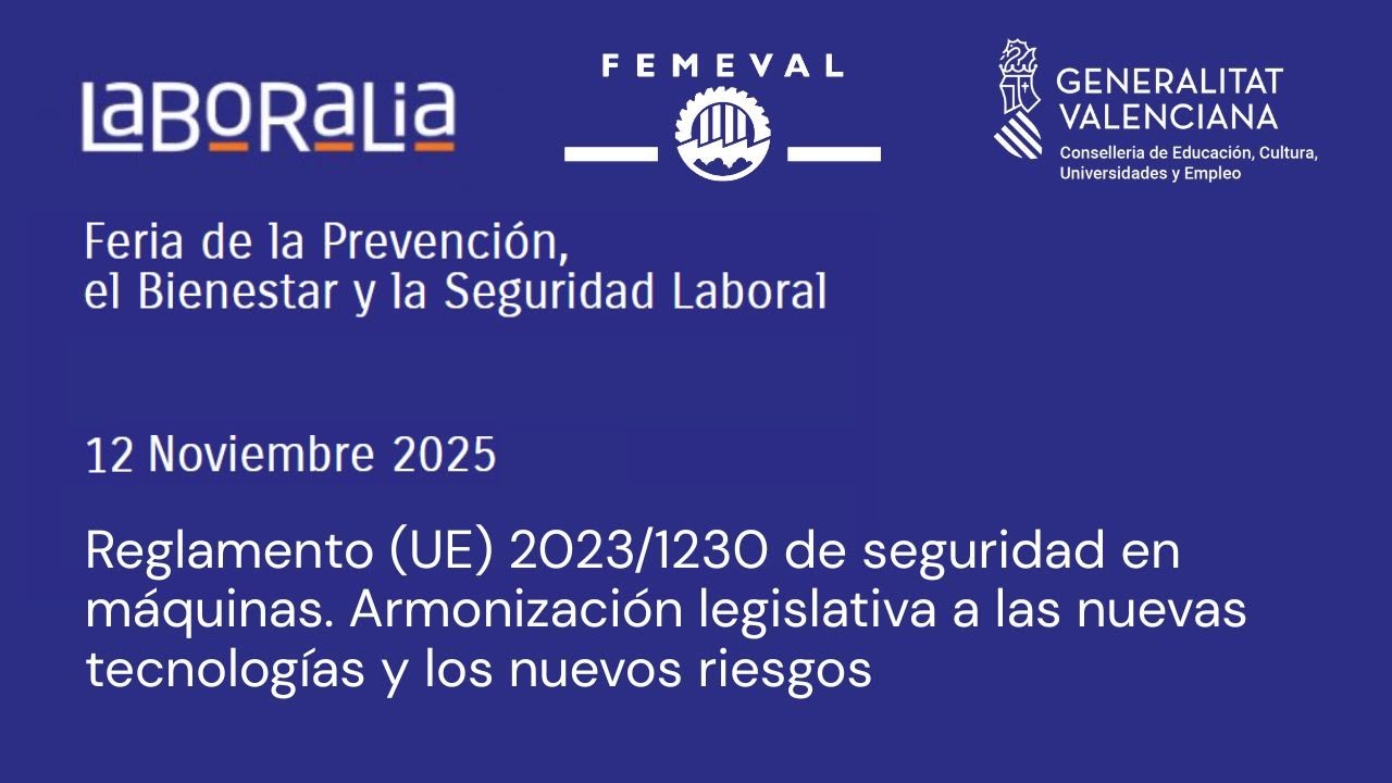 Laboralia - Reglamento (UE) 2023/1230 de seguridad en m&aacute;quinas