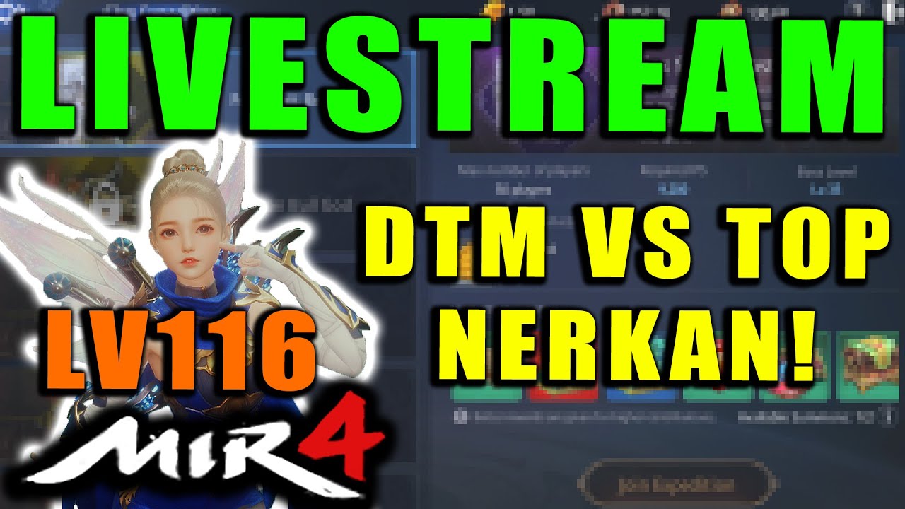 MIR4 - LIVESTREAM! Level 116 Arbalist Nerkan PVP! DTM VS TOP! MIR4 Global!
