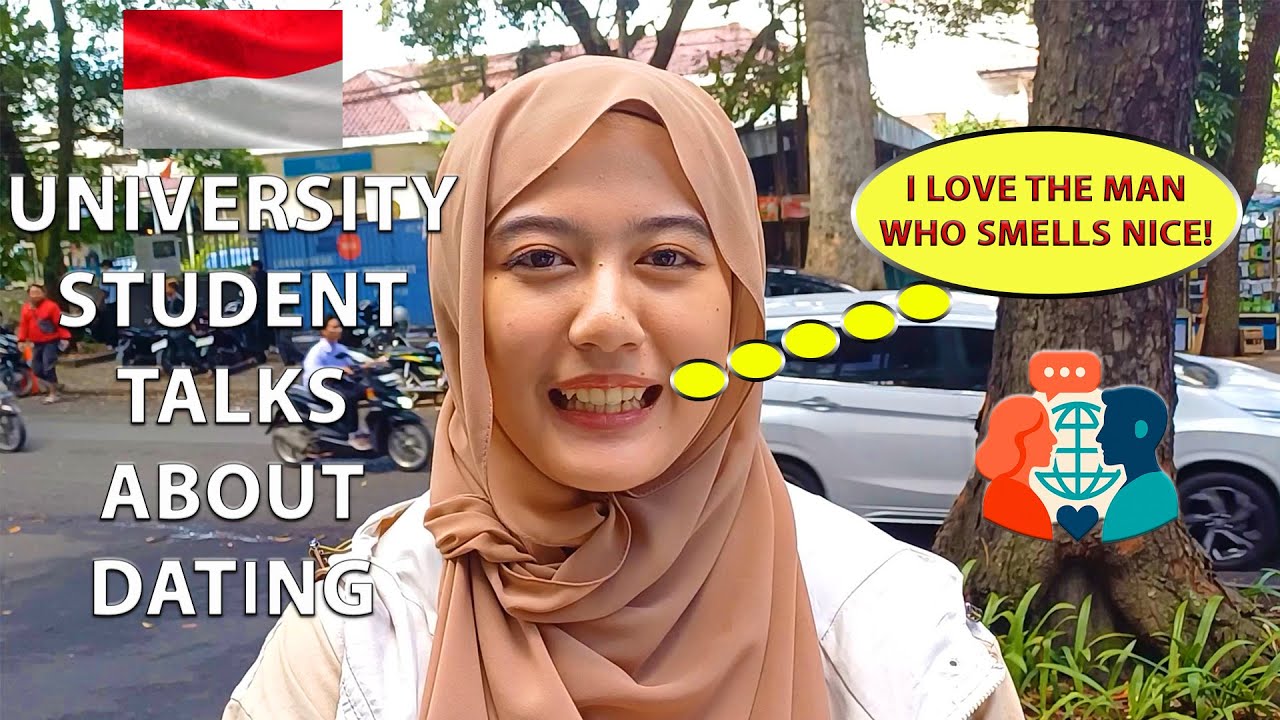 Indonesia: University student talks about dating #datingculture 