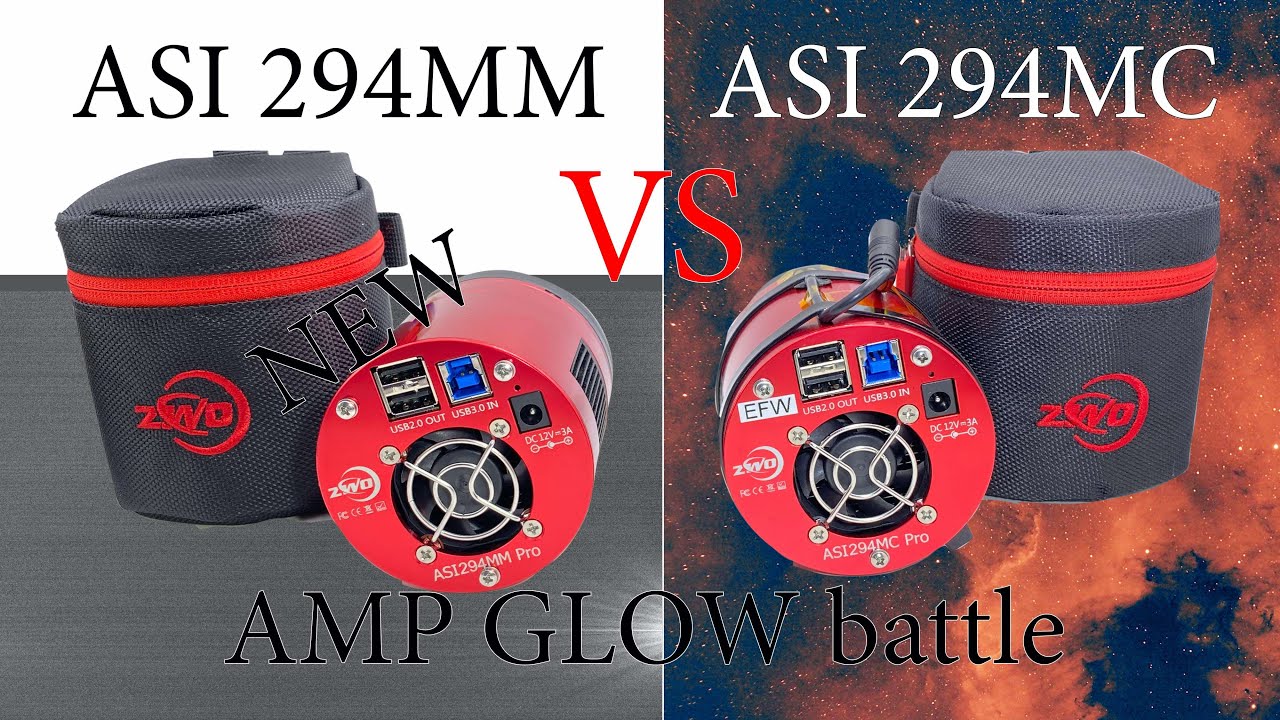 ZWO camera ASI 294MM Pro VS ASI 294MC Pro Amp Glow, Unboxing, Astrophoto