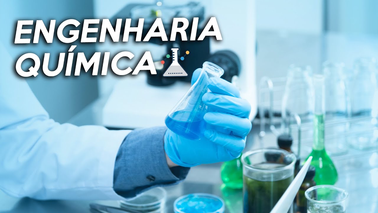 Vale a pena fazer ENGENHARIA QUÍMICA? Engenharia Química: Uma carreira em constante evolução