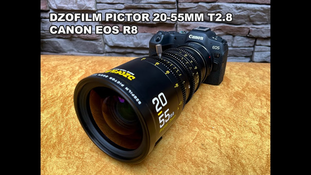 Canon R8 & DZOFILM 20-55mm T2.8 PICTOR Test