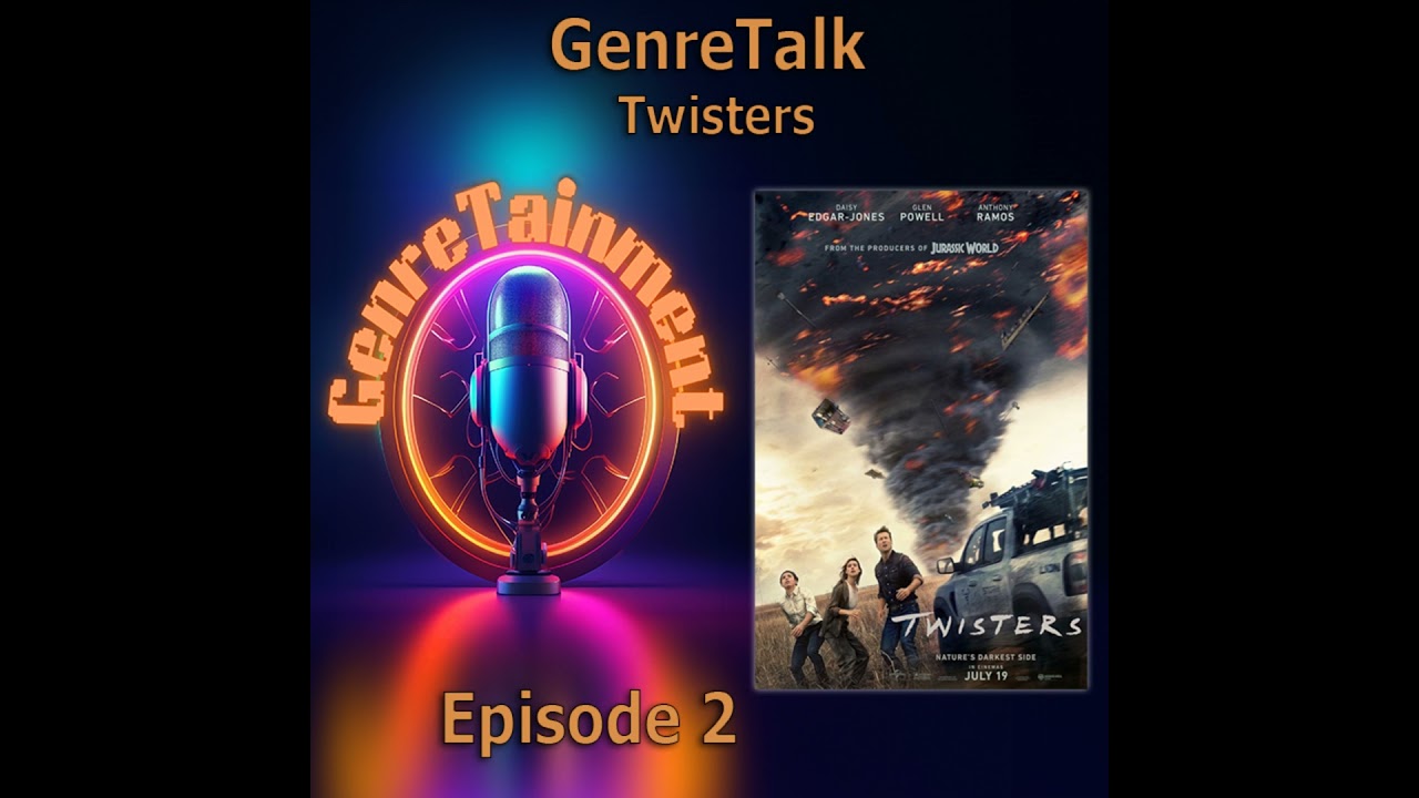 GenreTalk - Twisters Movie Review | Episode 2