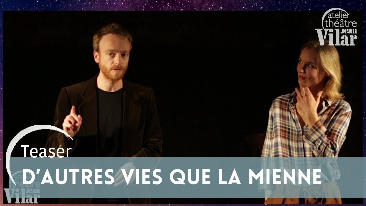 D'autres vies que la mienne - teaser