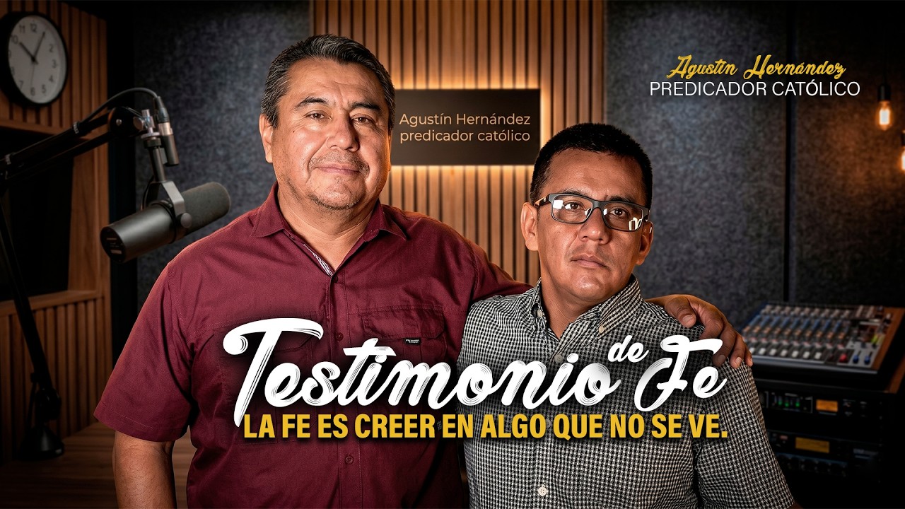 Testimonio de Fe / la fe es creer en algo que no se ve.