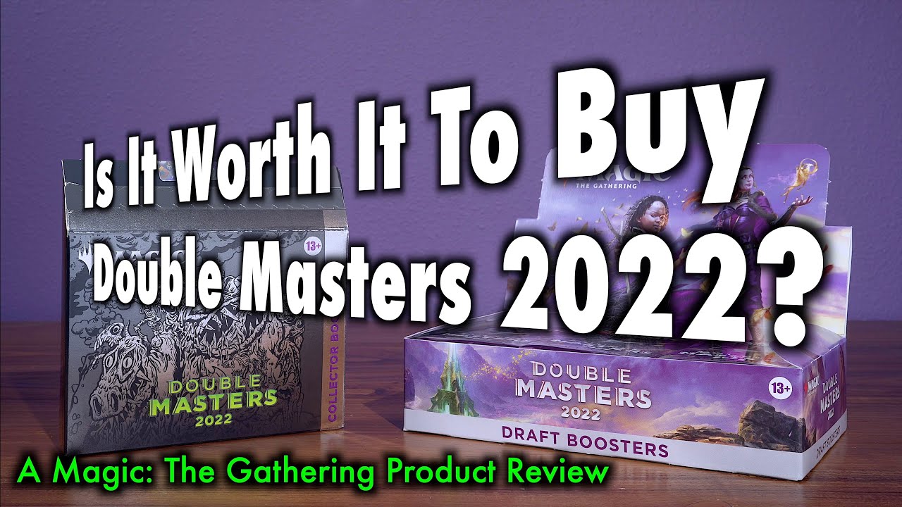 Is It Worth It To Buy Double Masters 2022? A Magic: The Gathering Product Review