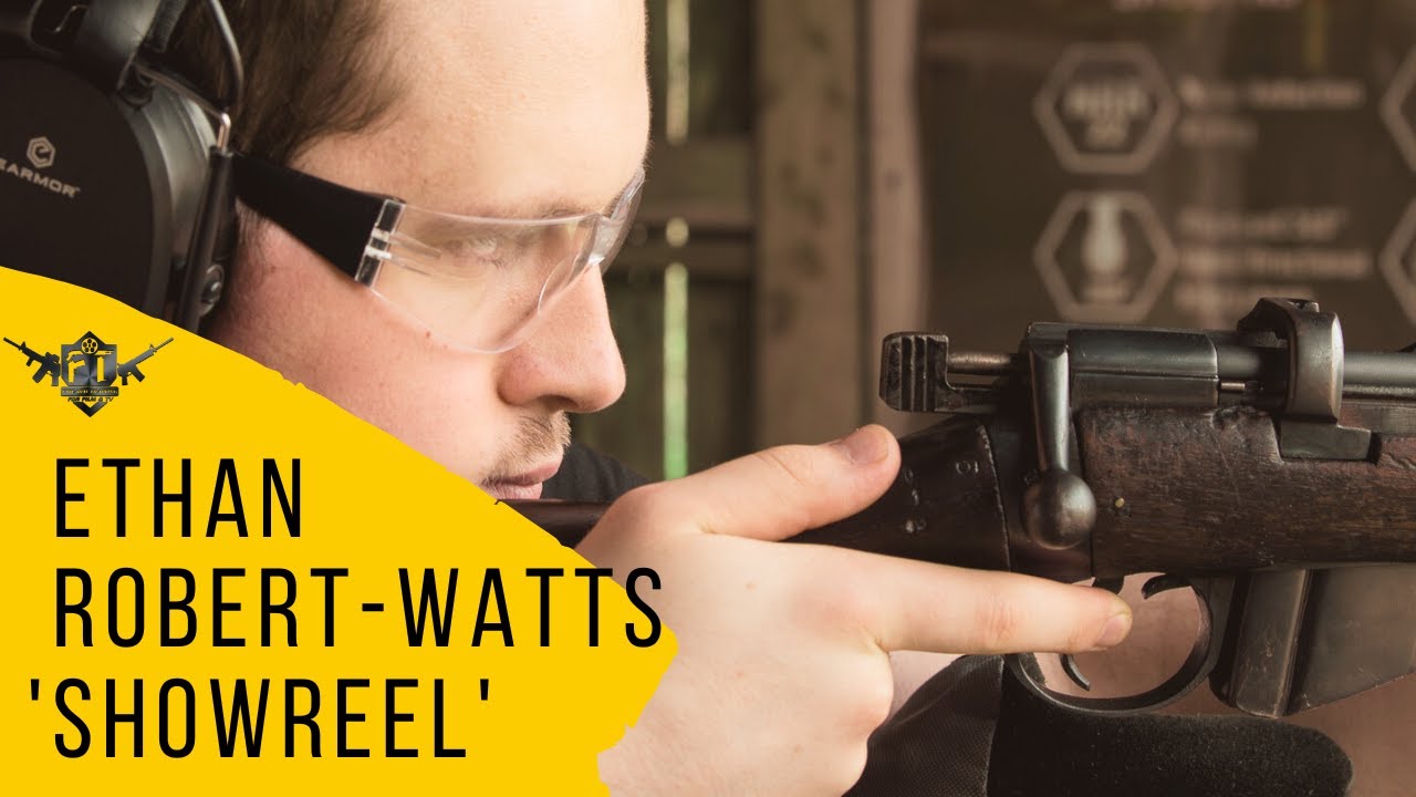 Ethan Robert-Watts Mastering Firearms for Film & TV | SPACT Showreel | ECSPC / NFA Course | FT4FT
