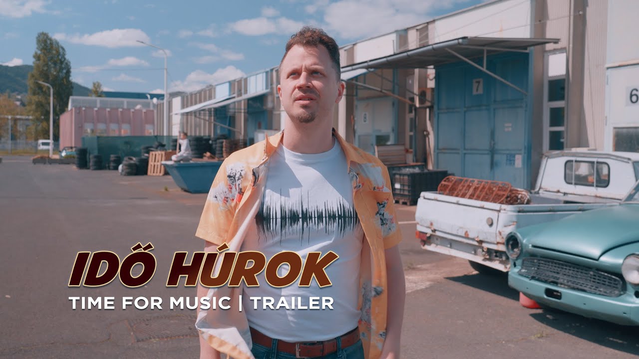 Idő Húrok (Time for Music) - Trailer