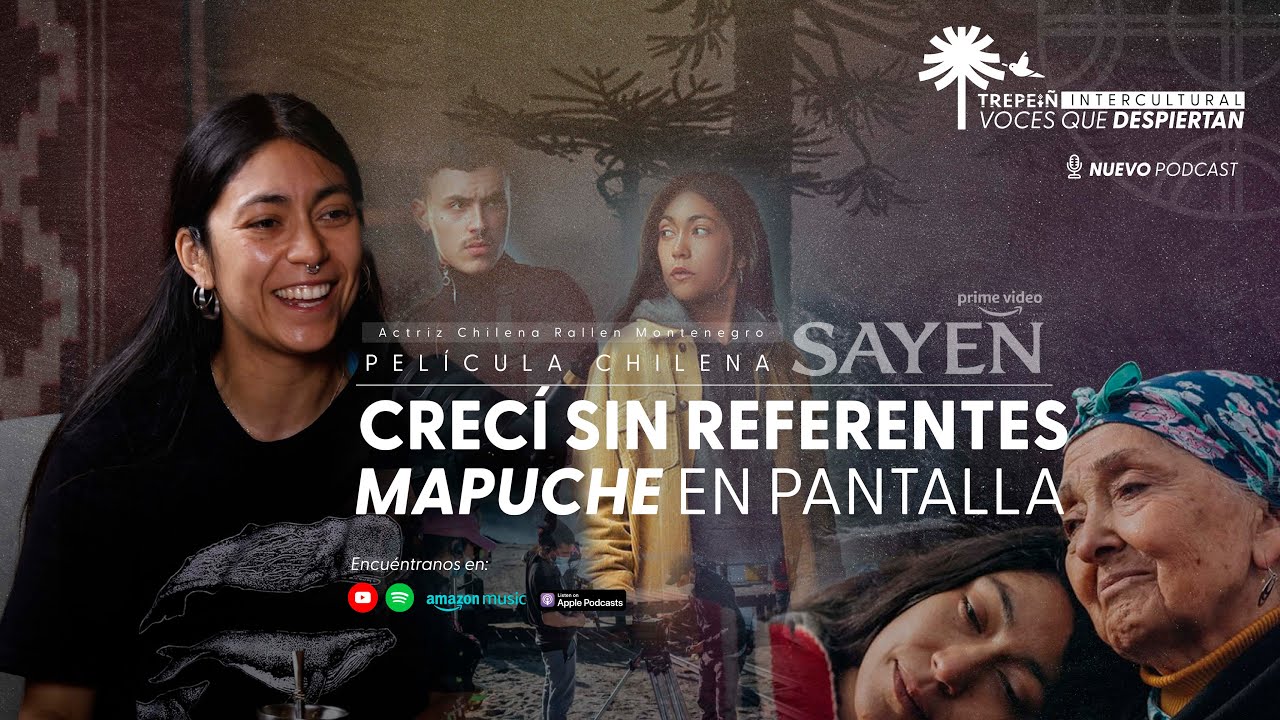 Trepeiñ Intercultural | EP02 – Rallen Montenegro | Voces que Despiertan