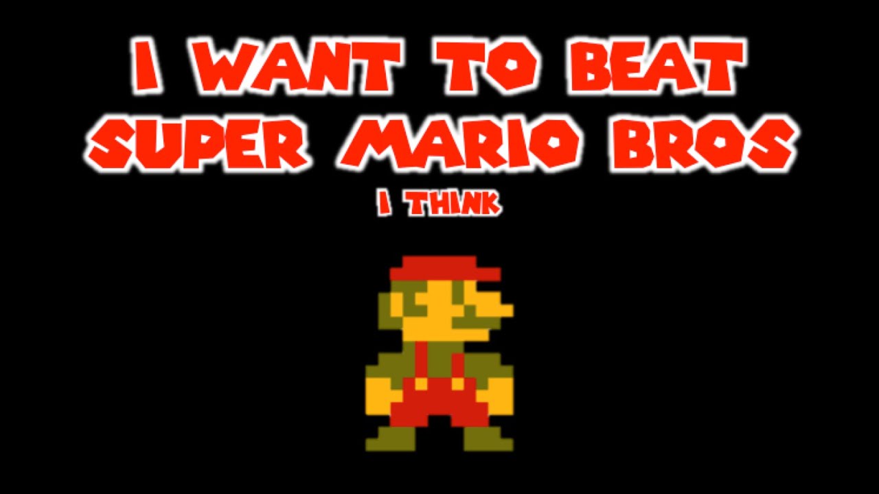 Я пытаюсь пройти Super Mario Bros до Рождества.