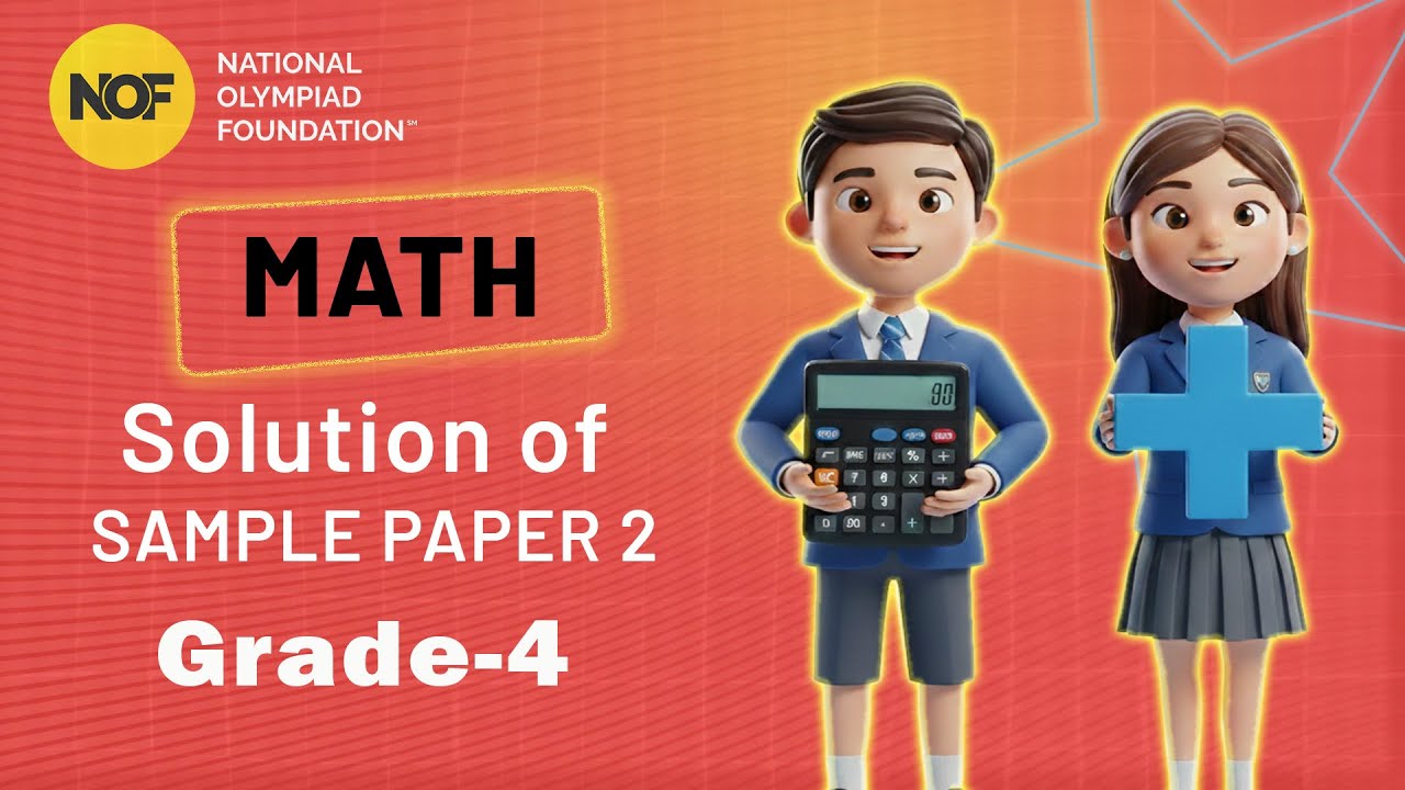 CLASS 4 - Math - NOF Sample paper solution - 2