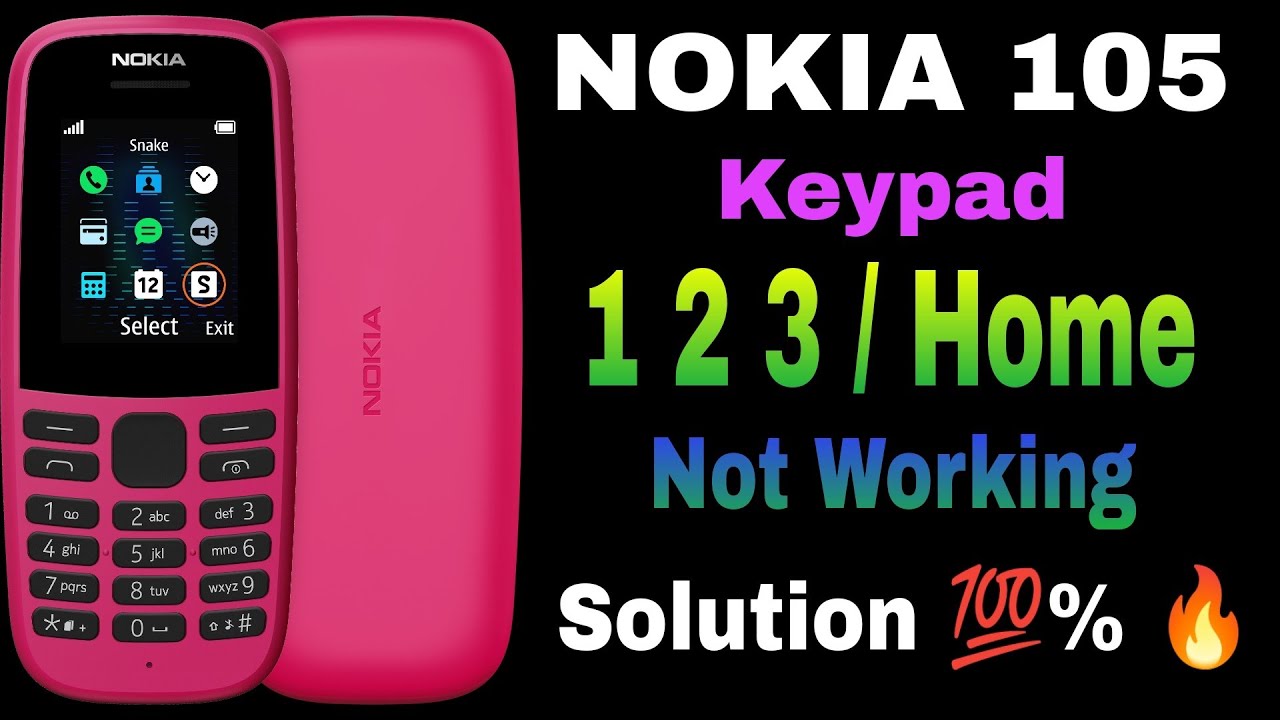 Nokia 105 TA-1174 Keypad 123 & Home Not Working | Nokia 105 Keypad Solution | Nokia Keypad Solution