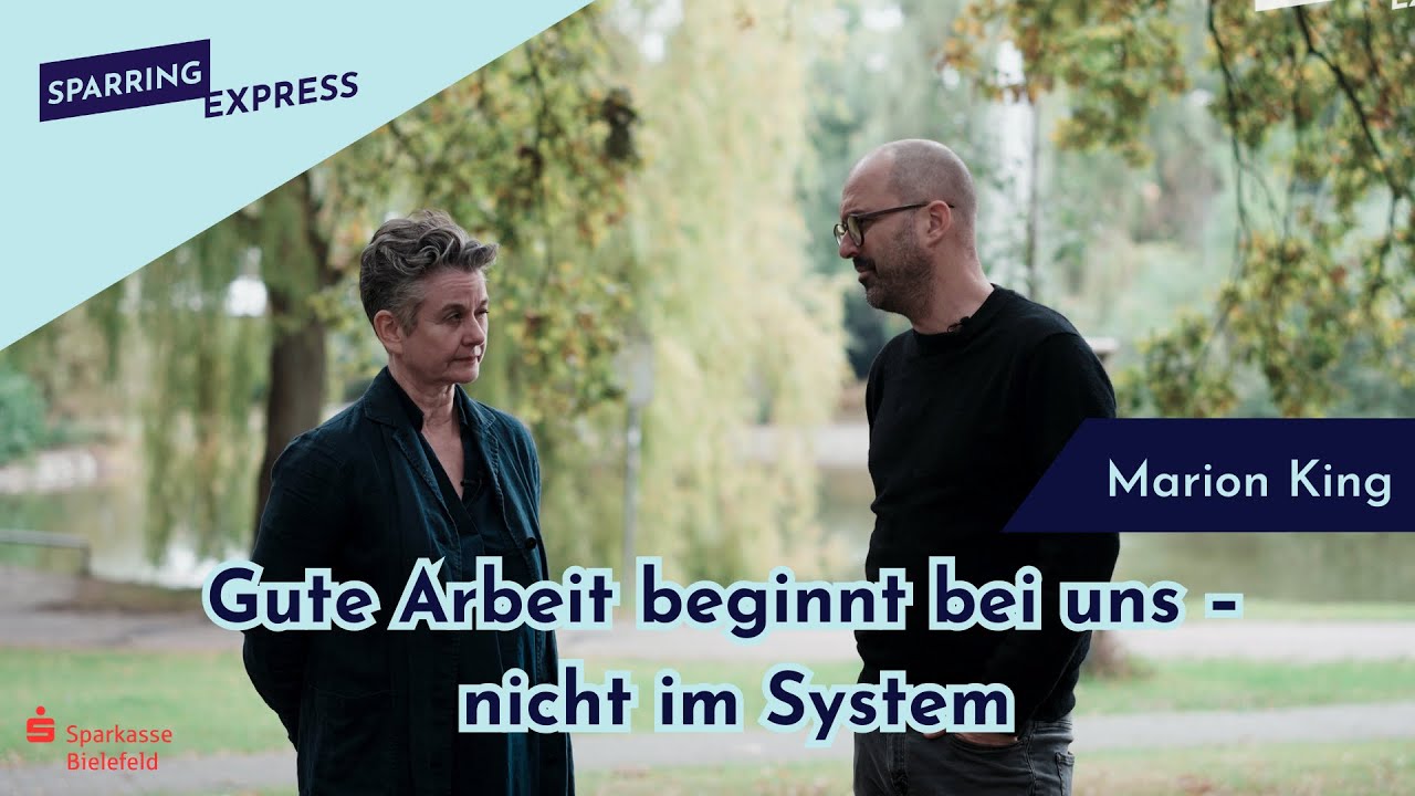 Gute Arbeit: Warum Selbstwirksamkeit Organisationen verändert – mit Marion King