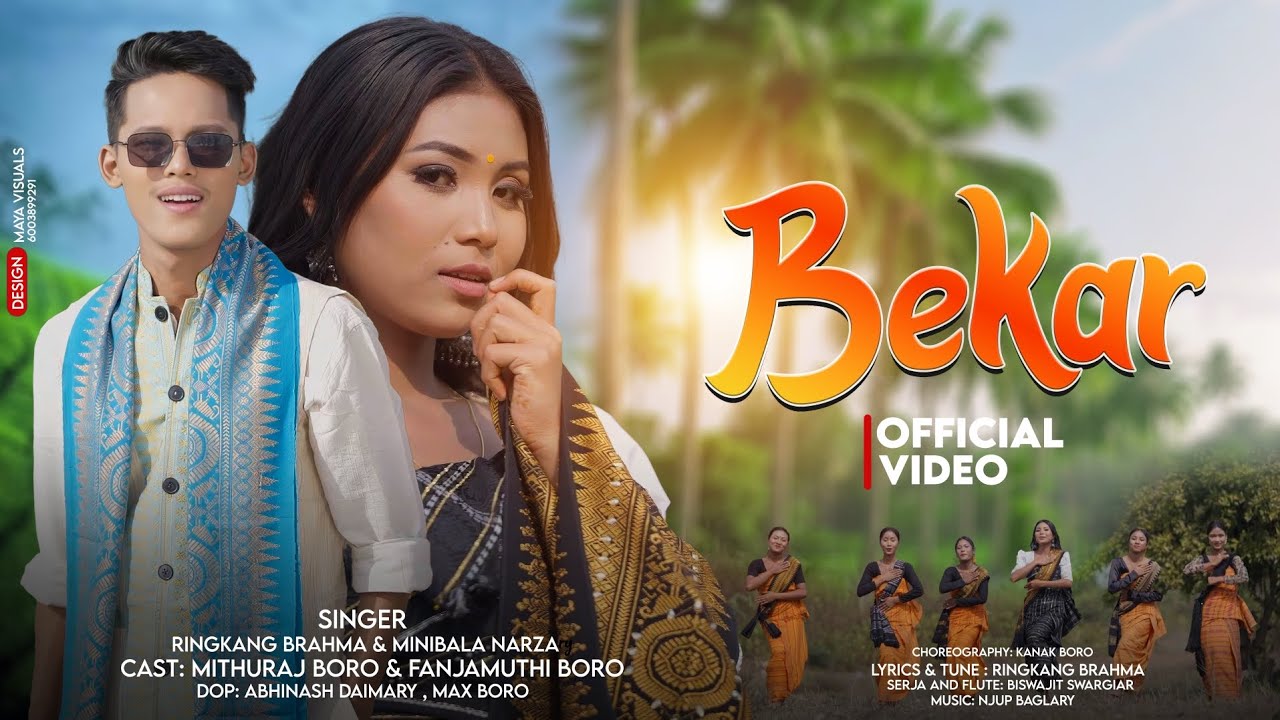 BEKAR BODO OFFICIAL VIDEO || RINGKHANG|| MITHURAJ & FANJAMUTHI BORO