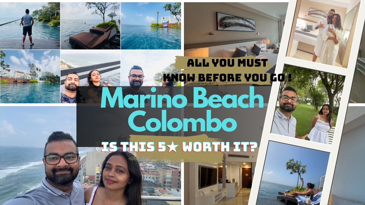 Marino Beach Colombo Full Hotel Review | All You Must Know Before You Go – Worth the Price?