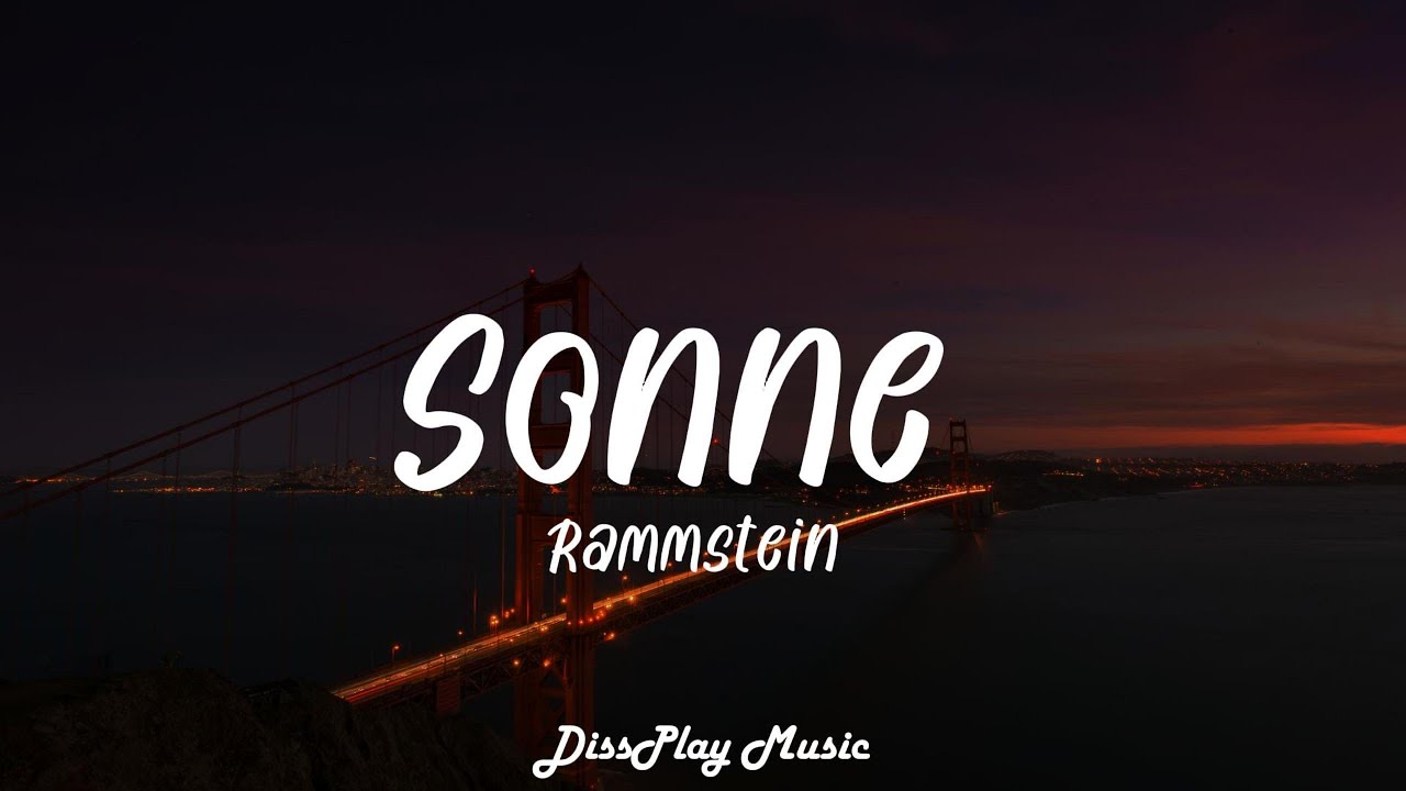 Rammstein - Sonne English/Deutsch  (lyrics)
