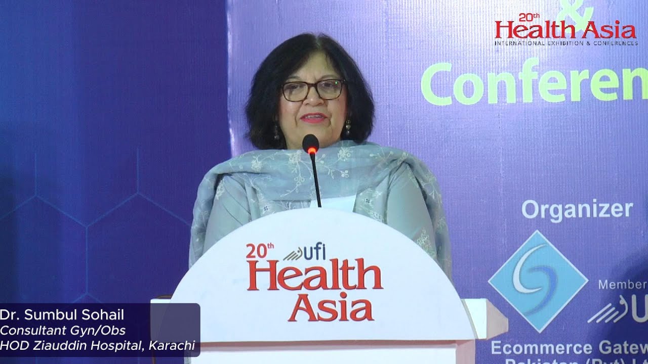 Dr. Sumbul Sohail | Seminar & Workshop on Gynaecology | 20th Health Asia