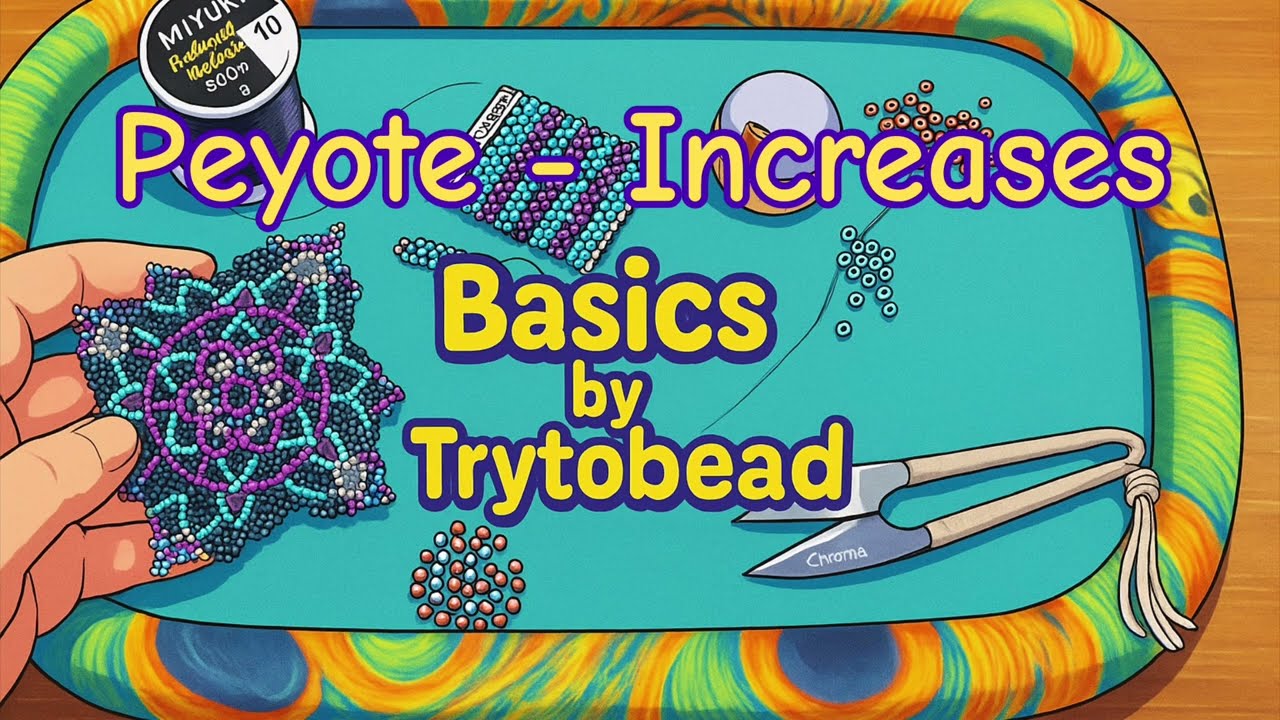 Basic techniques: Peyote increases