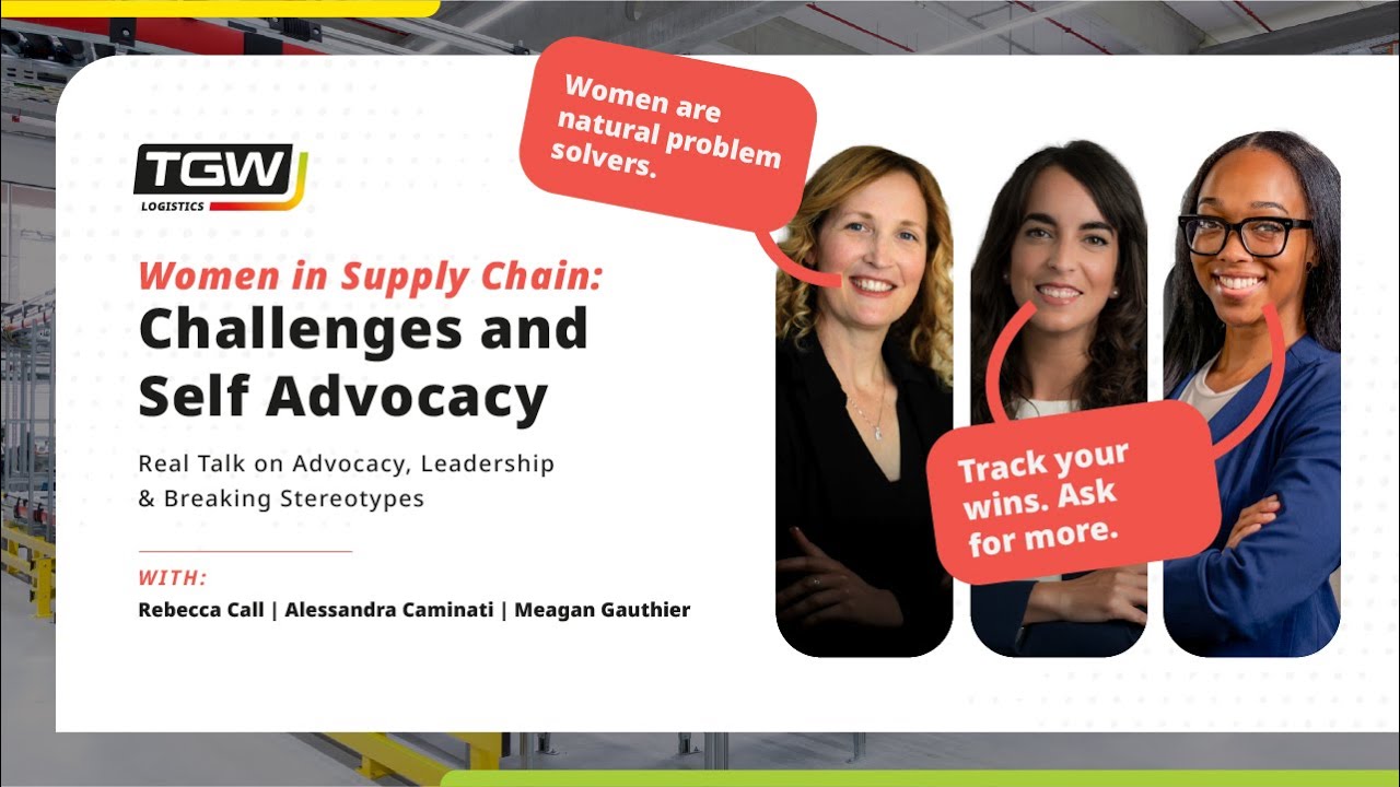 Women in Supply Chain: Challenges and Self Advocacy | The Automation Journey