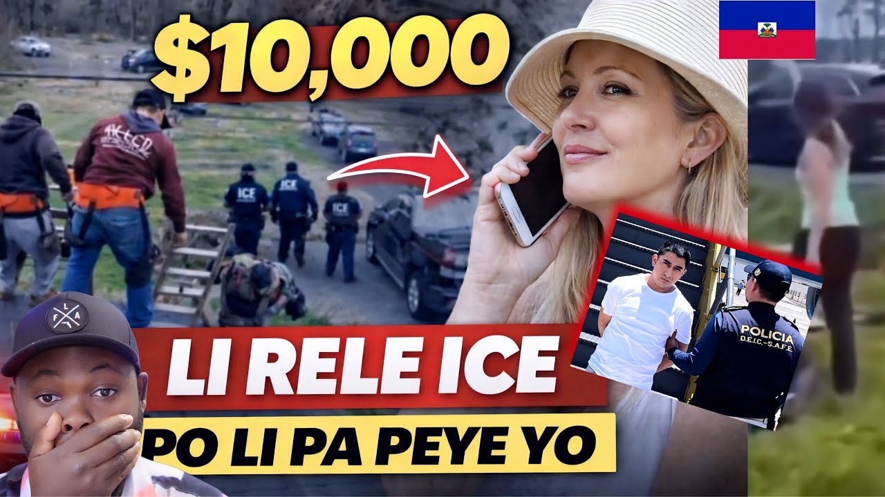 LI RELE ICE POU YO 😱 LI F&Egrave; YO TRAVAY 😳 POU L PA PEYE YO 10 MIL DOLA LI RELE IMIGRASYON