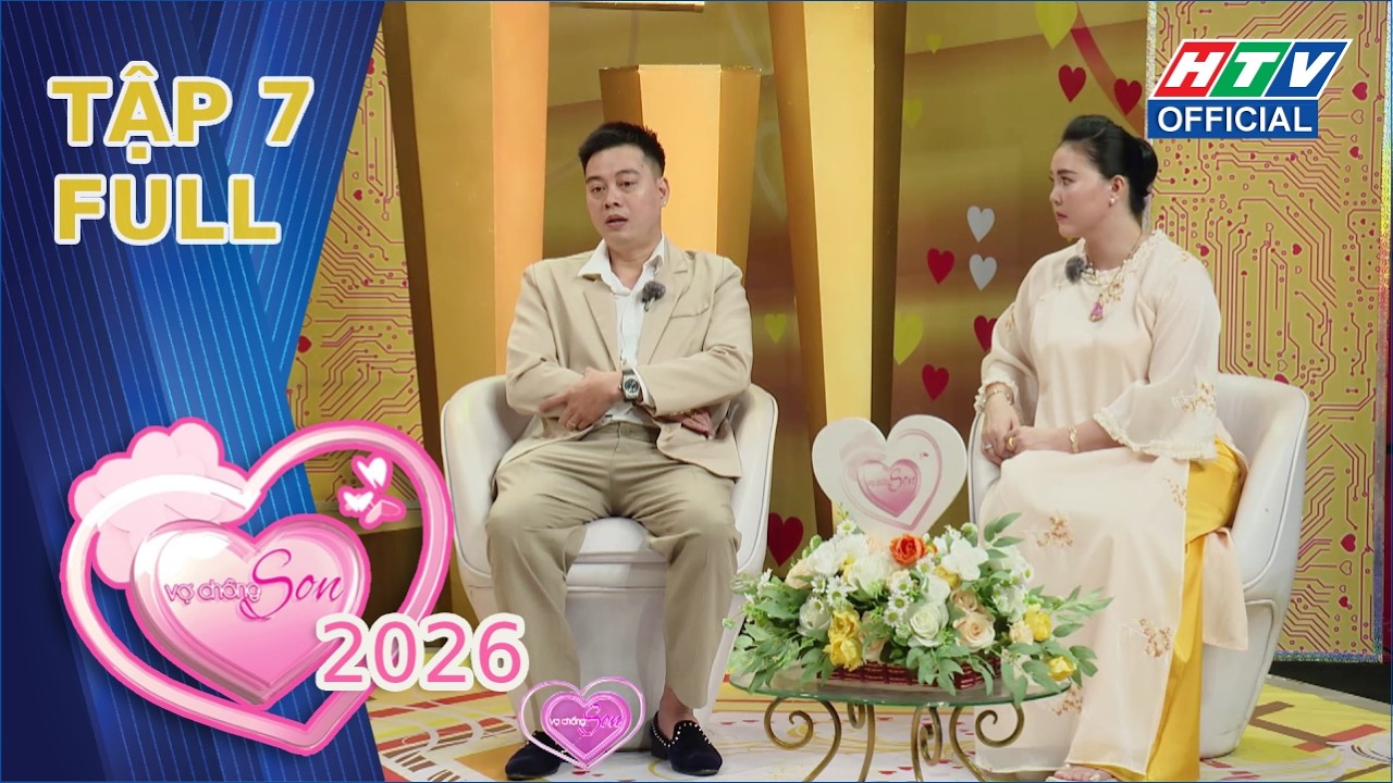 Vợ Chồng Son 2026 | Tập 7 (2/3/2026)