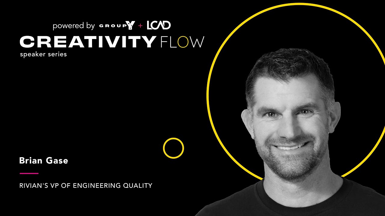 CreativityFlow с Брайаном Гейзом, вице-президентом Rivian
