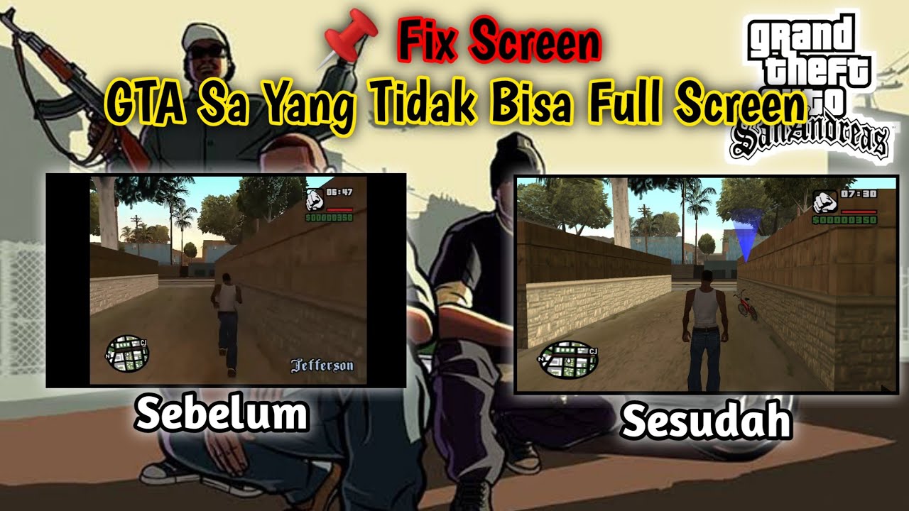Fix Screen GTA San Andreas Full Screen Resolution Fix | Cara Agar GTA Sa Bisa Full Screen ~ Repp