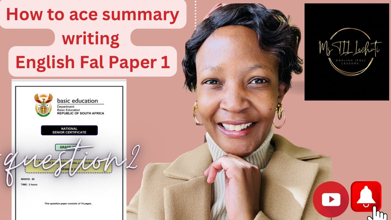 how to ace summary writing. English Fal paper 1.