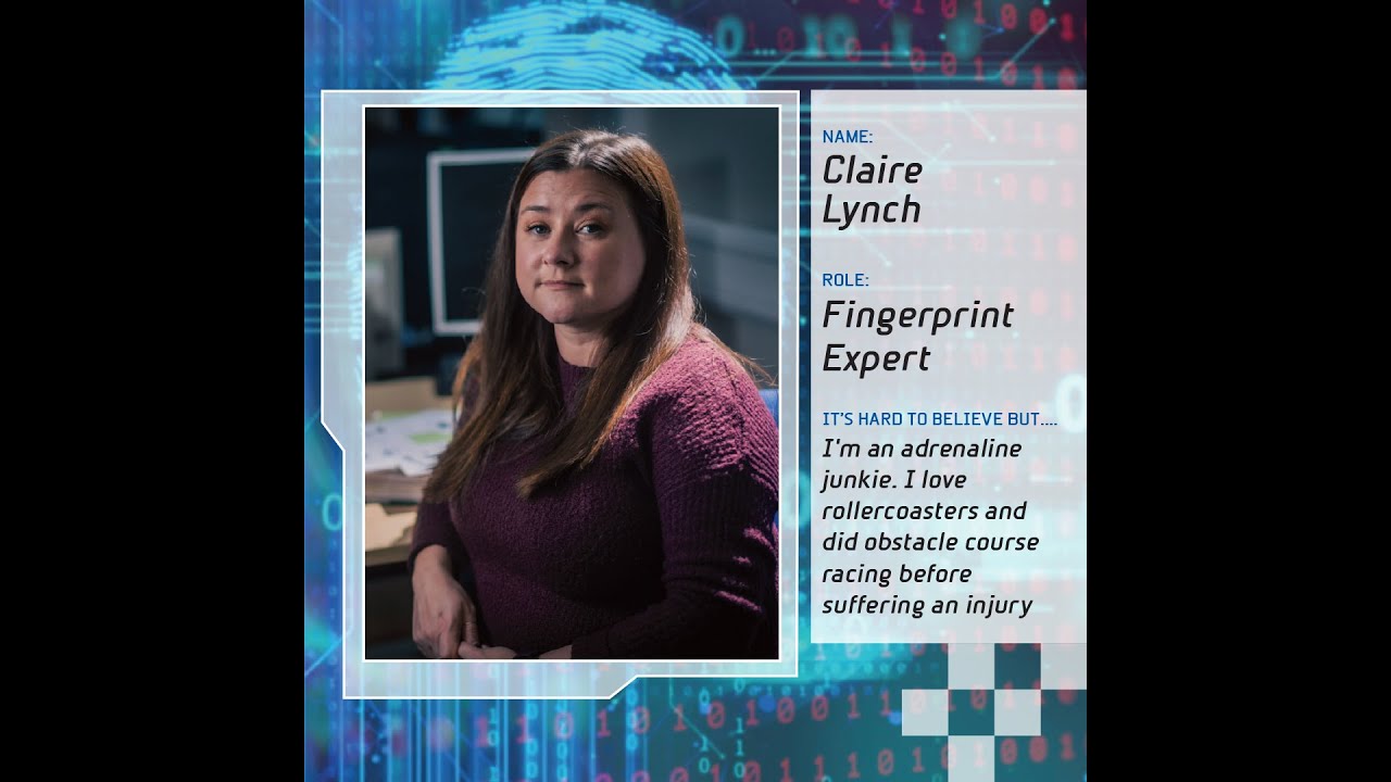 Forensics: The Real CSI - Fingerprint Expert Claire Lynch