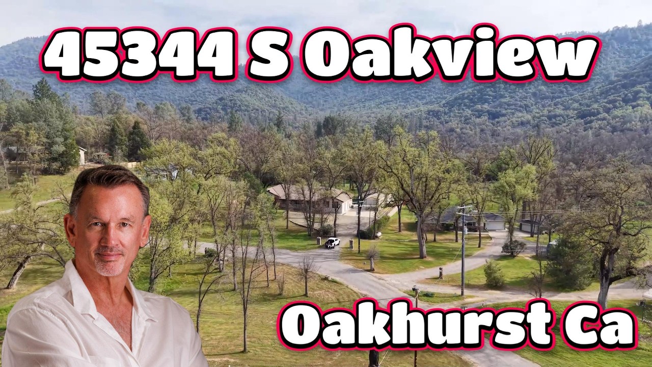 45344 S Oakview Oakhurst Ca - For Sale Near Yosemite #mountainretreat #mountains #realestate