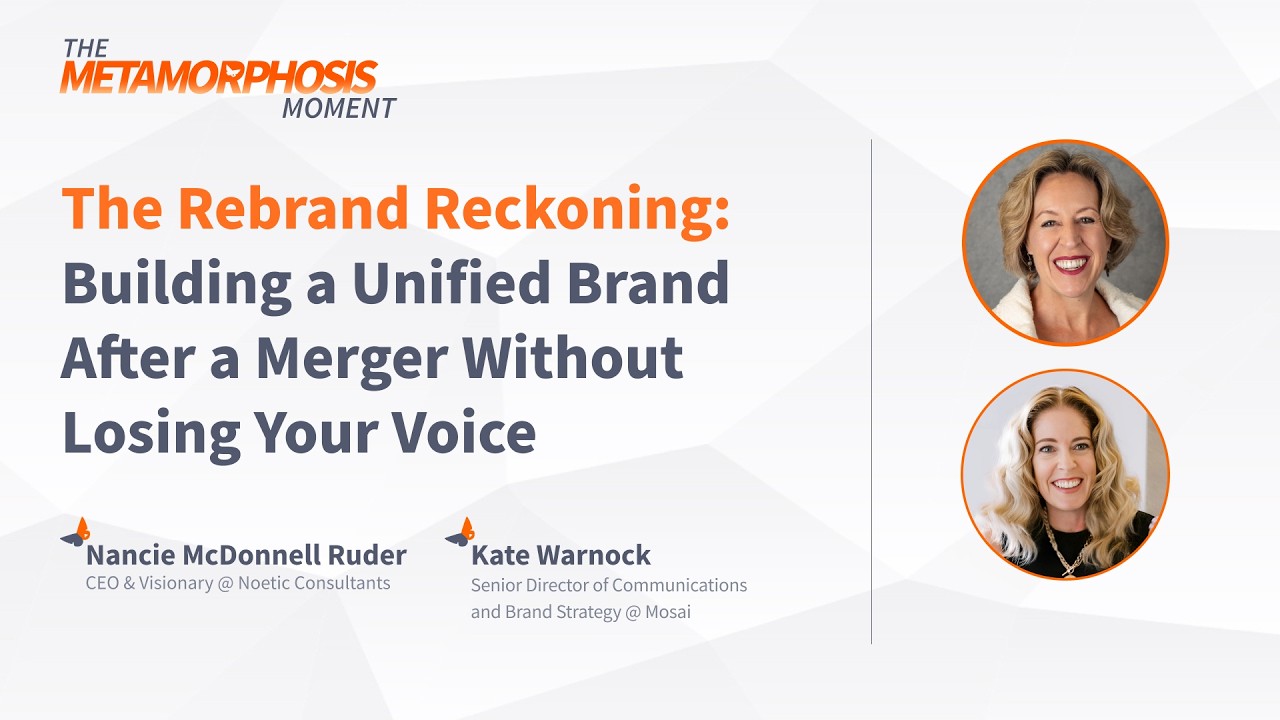 The Rebrand Reckoning: Building a Unified Brand After a Merger Without Losing Your Voice