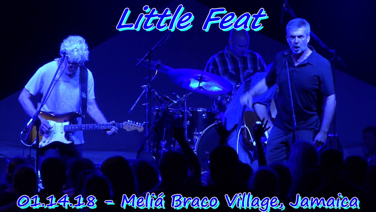 Little Feat - 01.14.18 - Meli&aacute; Braco Village, Jamaica - multi camera show