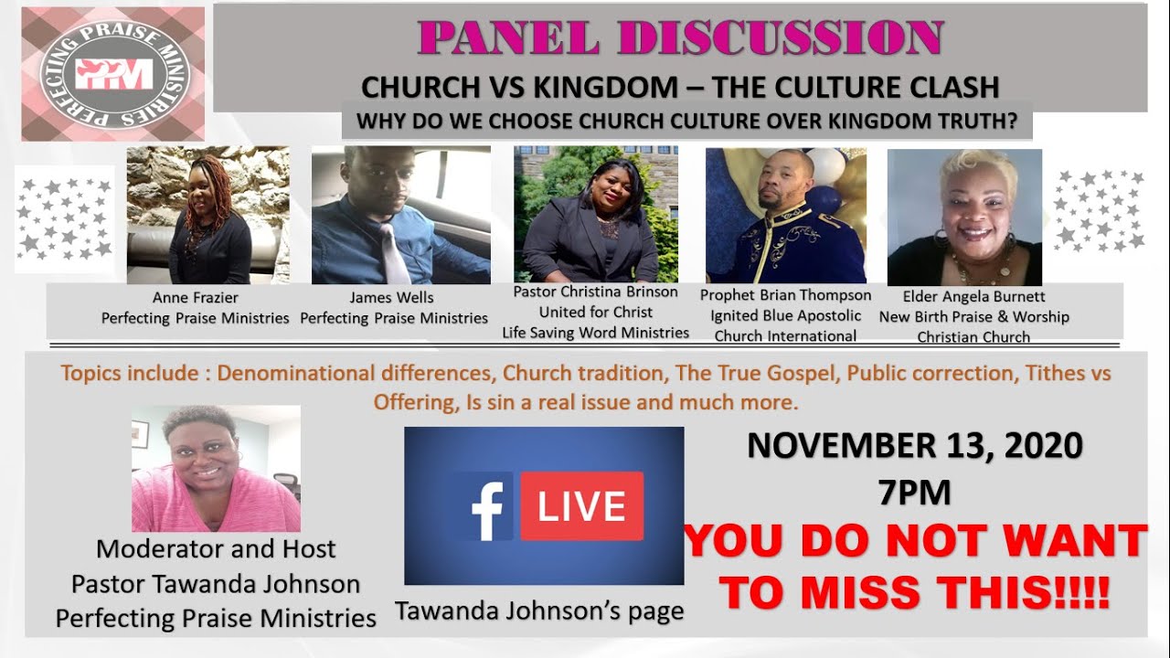PANEL DISCUSSION CHURCH VS KINGDOM / THE CULTURE CLASH