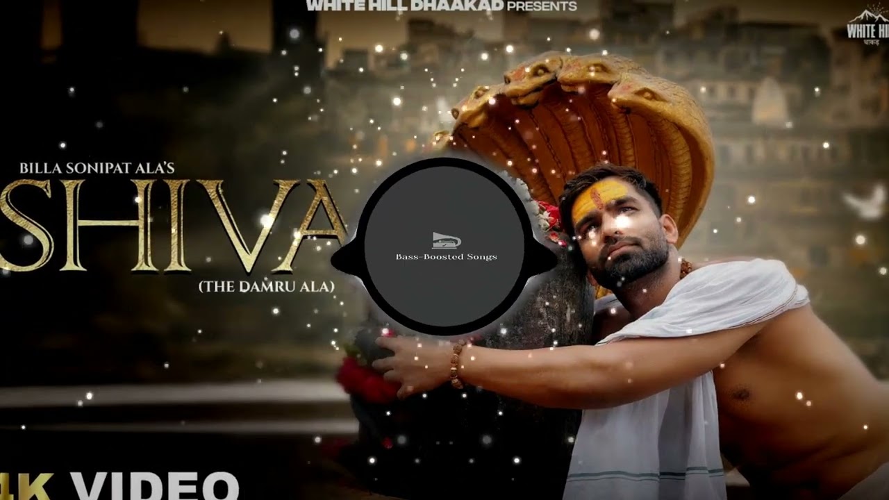 Billa Sonipat Ala: Shiva The Damru Ala Bass Boosted & Reverb |Deepty| Haryanvi Song | Bholenath Song