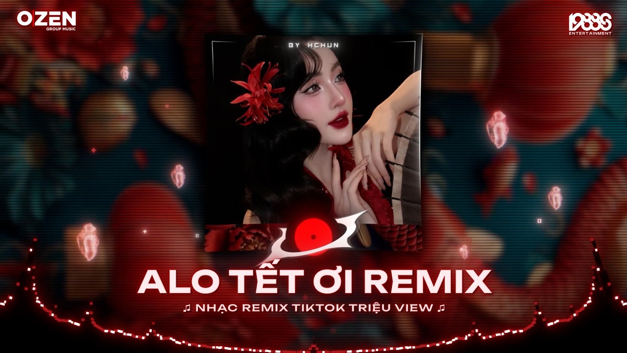 Alo Tết Ơi Remix (Tết Này Có Nhau 3) Alo Tết Ơi, Tết Đã Đến Đây Thiệt À - Nhạc Tết Remix 2026
