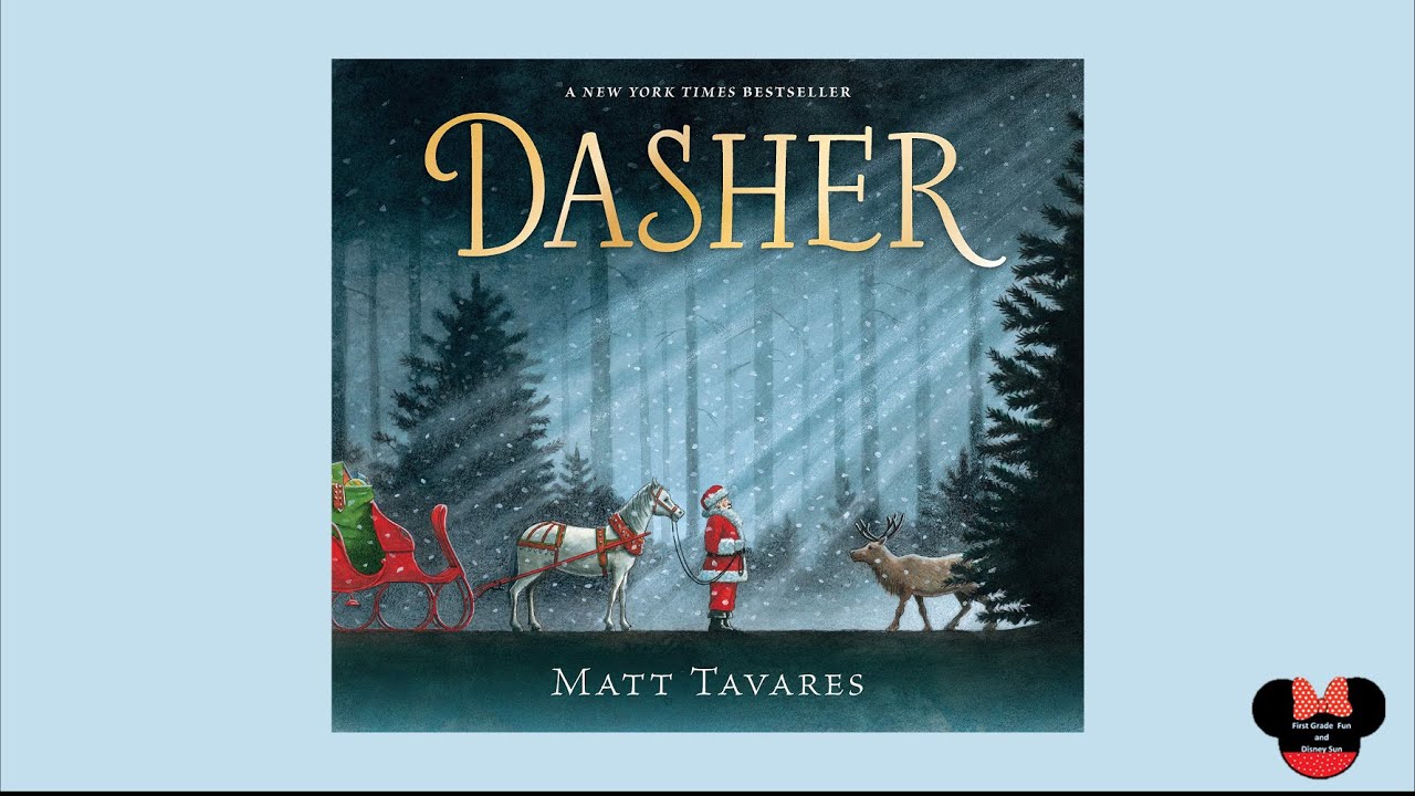 Dasher- Read Aloud
