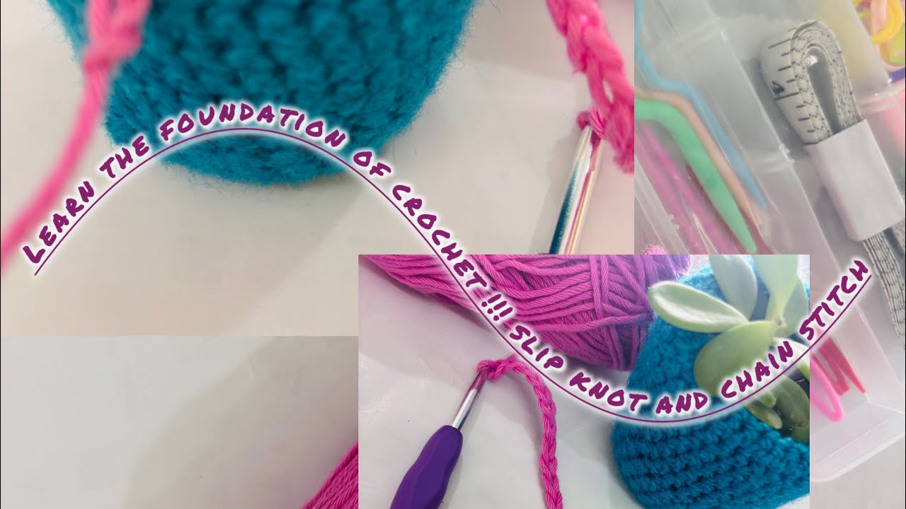 Slip knot & Chain Stitch /Day 1