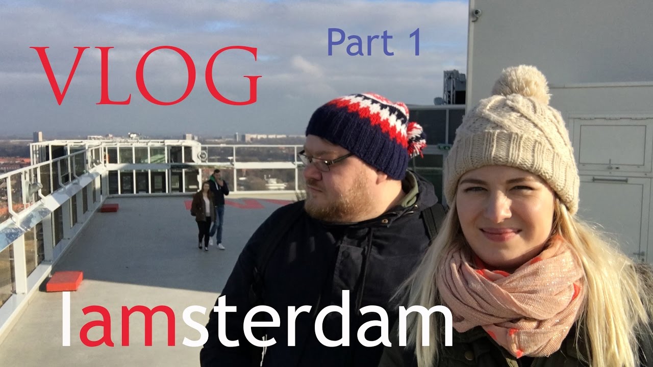 VLOG: путешествие в Амстердам зимой ЧАСТЬ 1  | Ann Ponomarenko