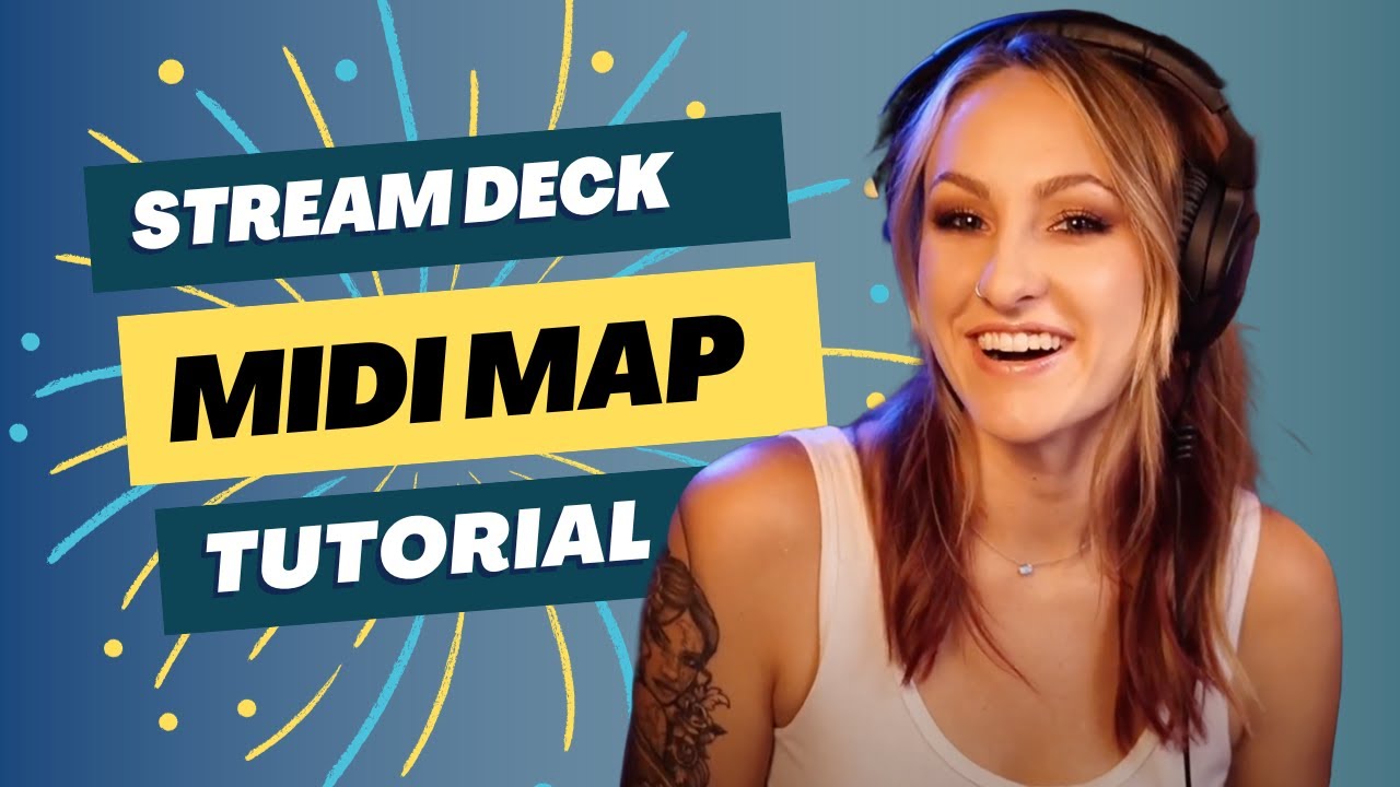 MIDI Map Your Stream Deck to Your DAW! (Music Streaming Series)